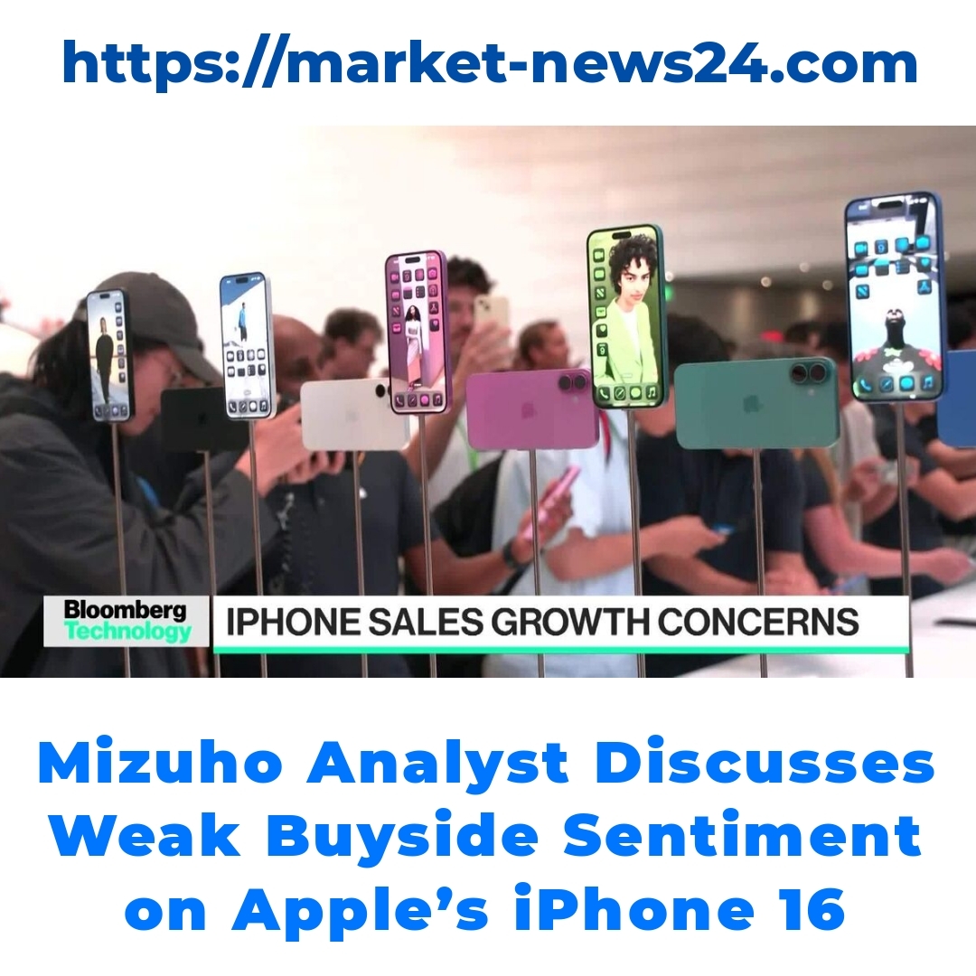 Mizuho Analyst Discusses Weak Buyside Sentiment on Apple’s iPhone 16