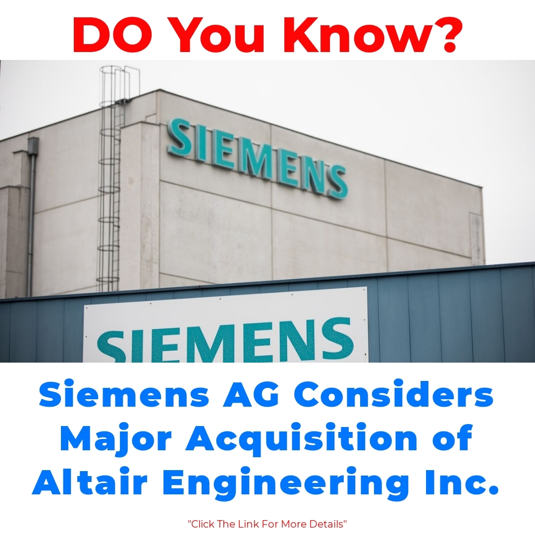 Siemens AG Considers Major Acquisition of Altair Engineering Inc.

#BlackOps6 #TSTTPD #MostFeared #WrestleMania #AskZB