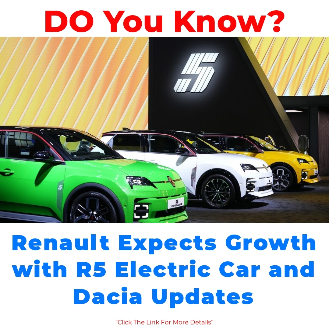 Renault Expects Growth with R5 Electric Car and Dacia Updates

#RenaultR5 #ElectricCar #DaciaUpdates #SustainableMobility #EVGrowth #AutomotiveInnovation #GreenTransportation