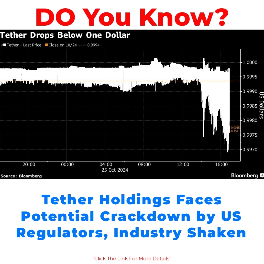 Tether Holdings Faces Potential Crackdown by US Regulators, Industry Shaken