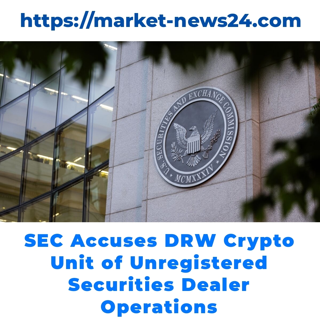 SEC Accuses DRW Crypto Unit of Unregistered Securities Dealer Operations