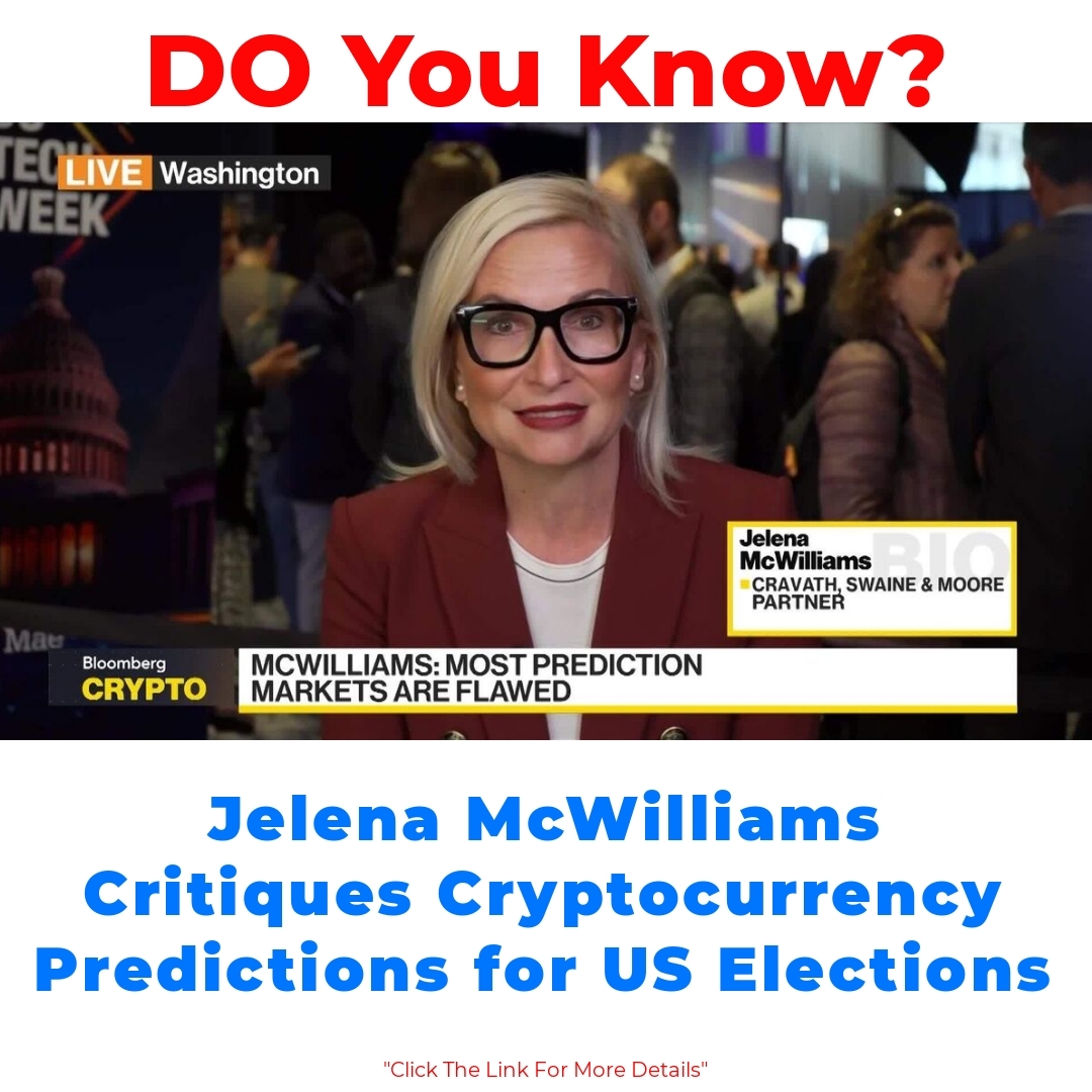 Jelena McWilliams Critiques Cryptocurrency Predictions for US Elections

#BlackOps6 #TSTTPD #ChampionsLeague