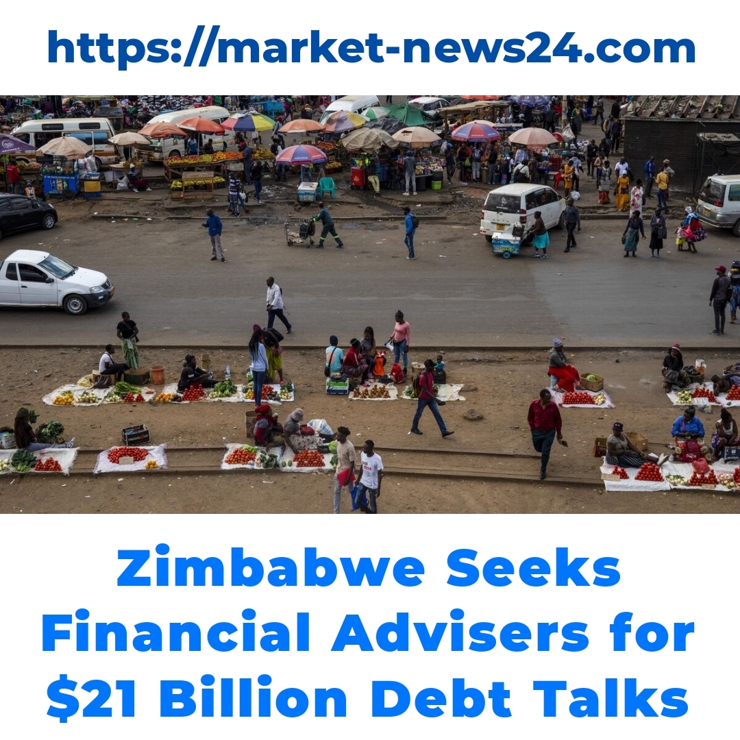 Zimbabwe Seeks Financial Advisers for  Billion Debt Talks