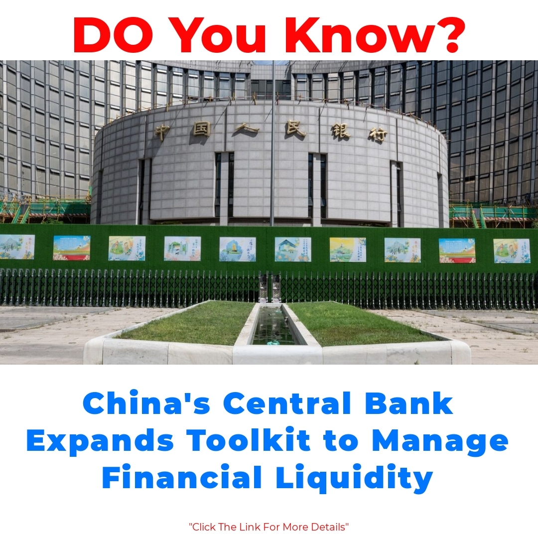 China’s Central Bank Expands Toolkit to Manage Financial Liquidity