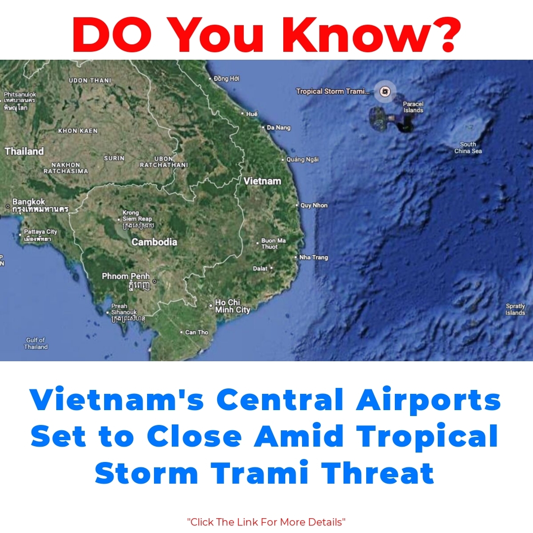 Vietnam’s Central Airports Set to Close Amid Tropical Storm Trami Threat