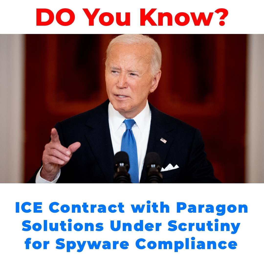 ICE Contract with Paragon Solutions Under Scrutiny for Spyware Compliance