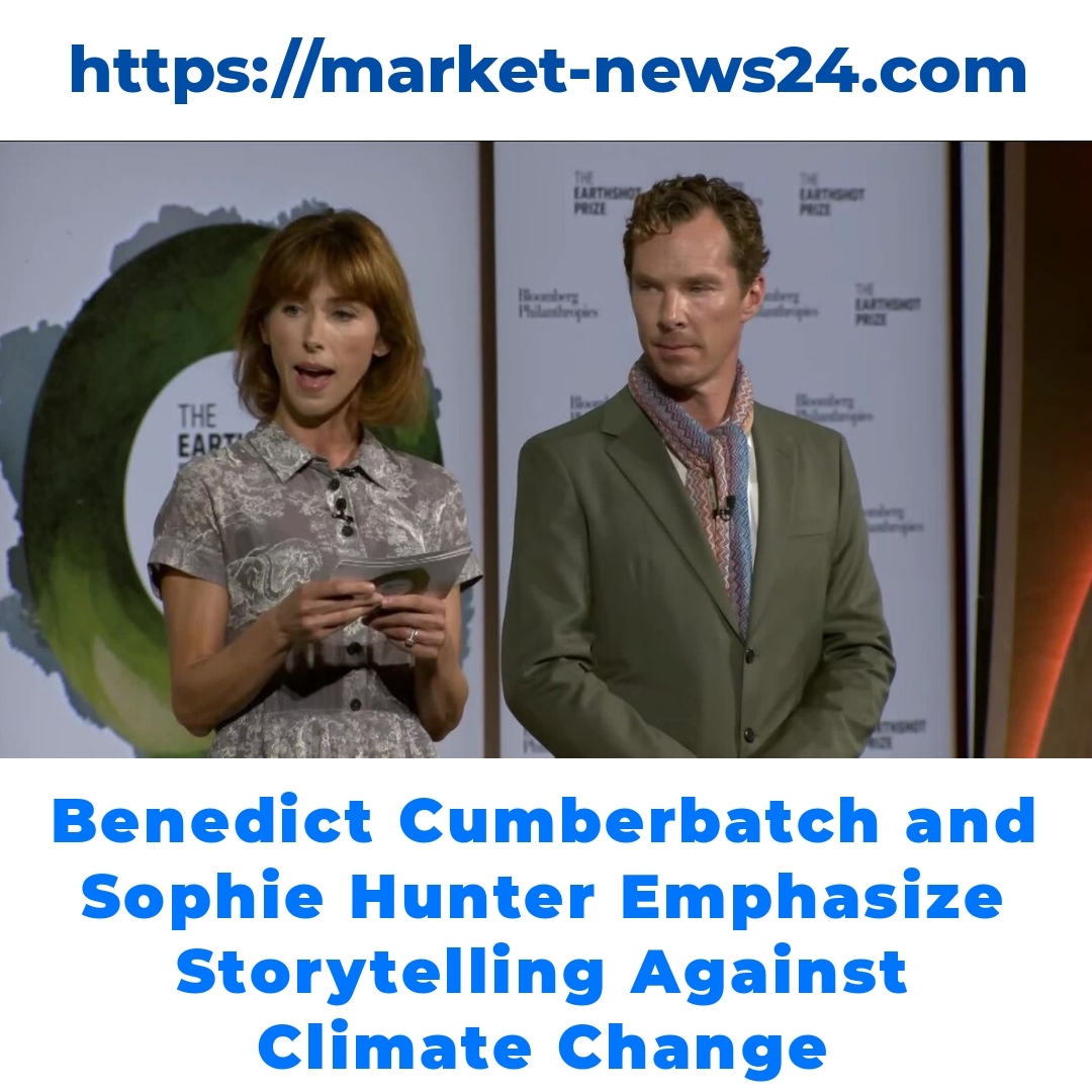 Benedict Cumberbatch and Sophie Hunter Emphasize Storytelling Against Climate Change