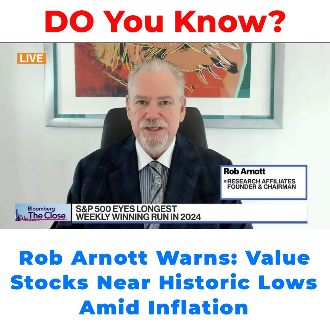 Rob Arnott Warns: Value Stocks Near Historic Lows Amid Inflation