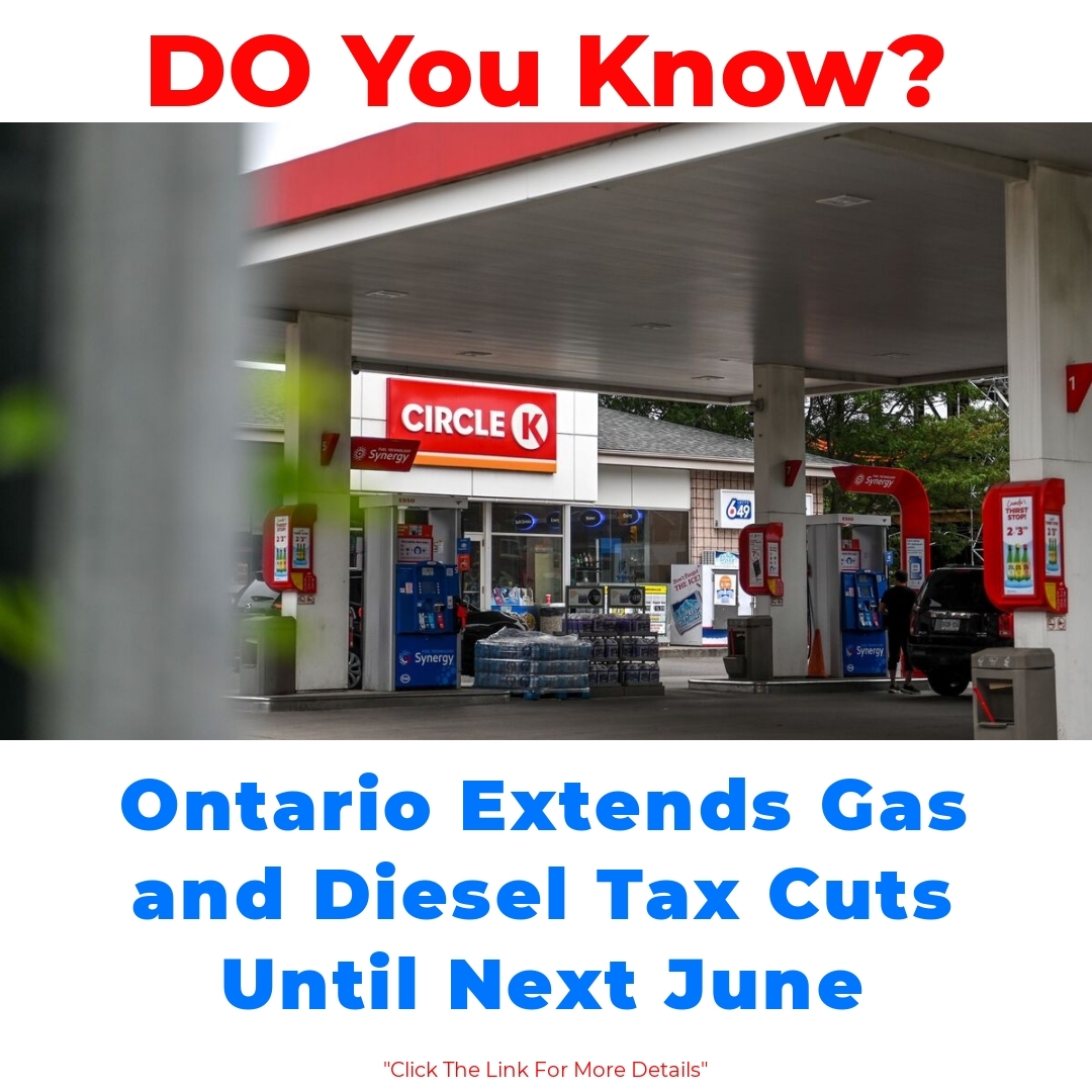 Ontario Extends Gas and Diesel Tax Cuts Until Next June