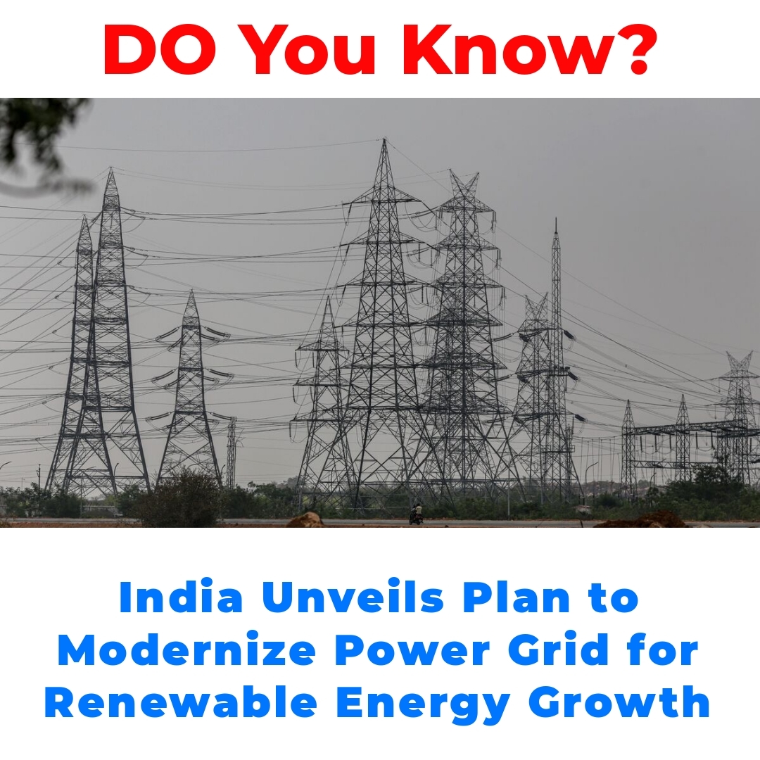 India Unveils Plan to Modernize Power Grid for Renewable Energy Growth